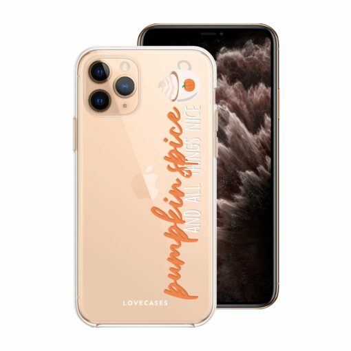 Pumpkin Spice And All Things Nice Phone Case