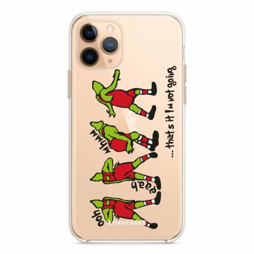 That’s it I’m Not Going Phone Case