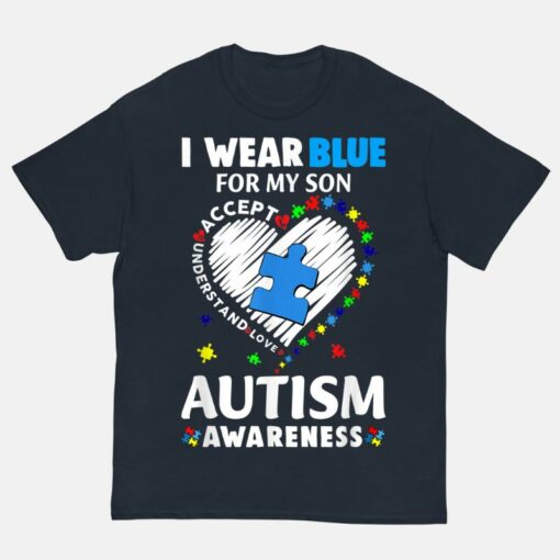 Autism Shirt – I Wear Blue For My Son