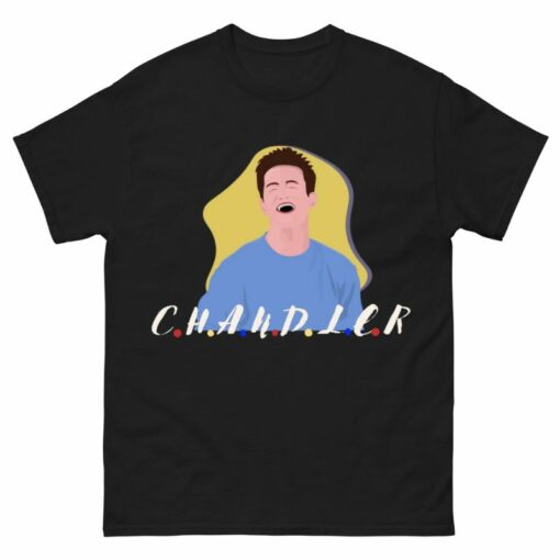 Chandler Fan Shirt