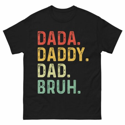 Dada Daddy Dad Bruh Vintage Shirt