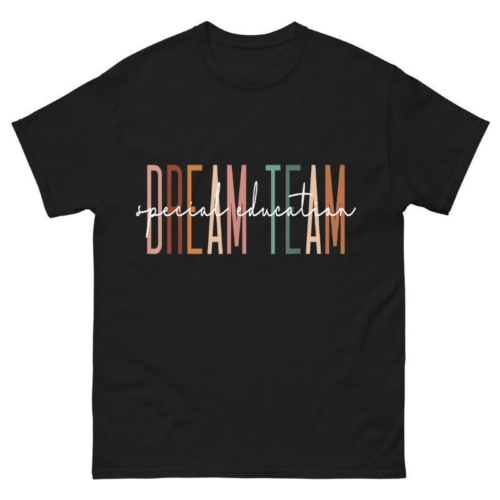 Dream Team Special Education Shirt