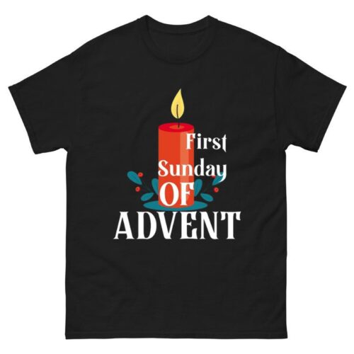 First sunday of Advent beginning of the Christian gift Shirt