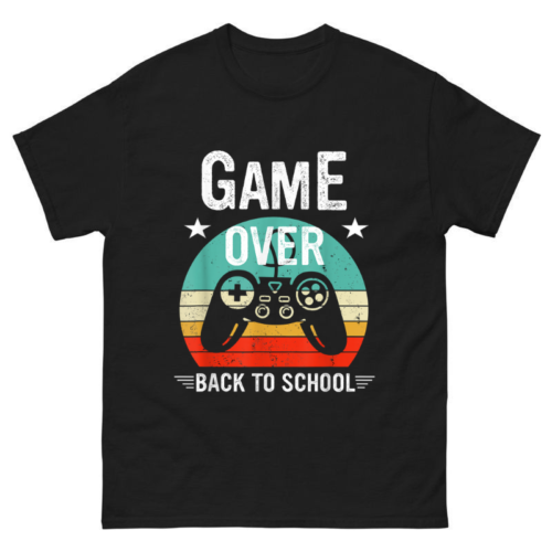 Game Over First Day Of School Shirt