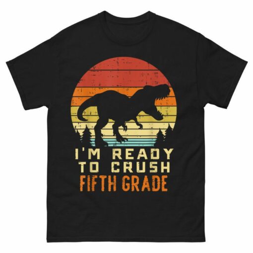 Im Ready To Crush 5th Fifth Grade Shirt