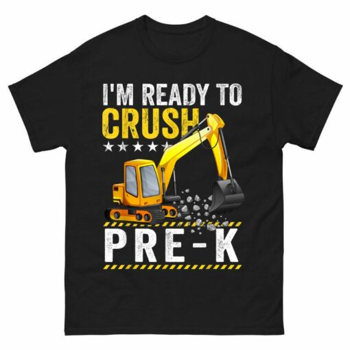 I’m Ready To Crush Pre-K Shirt