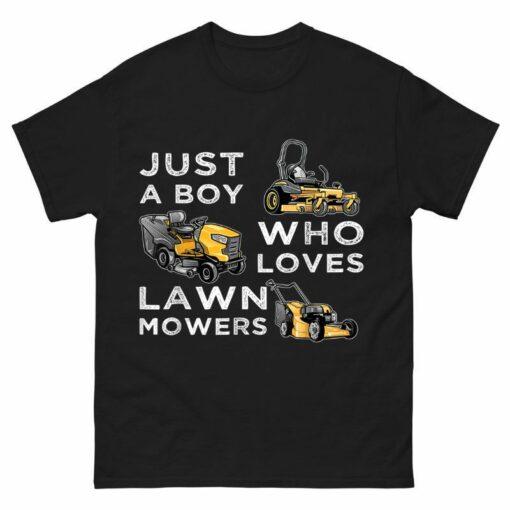 Just a Boy Who Loves Lawn Mowers Shirt