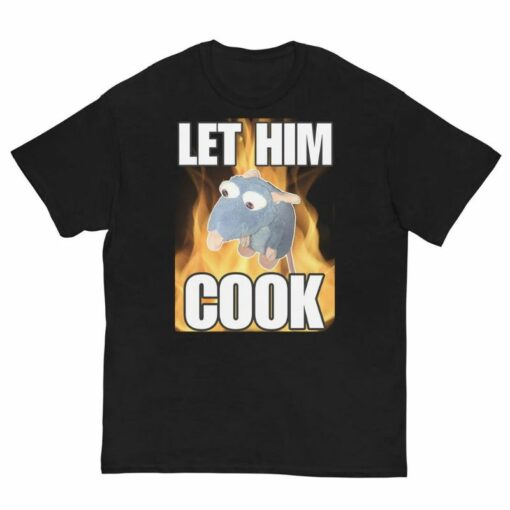 Let Him Cook Shirt