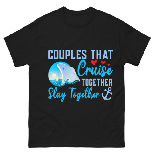 Lovely Couples That Cruise Together Shirt