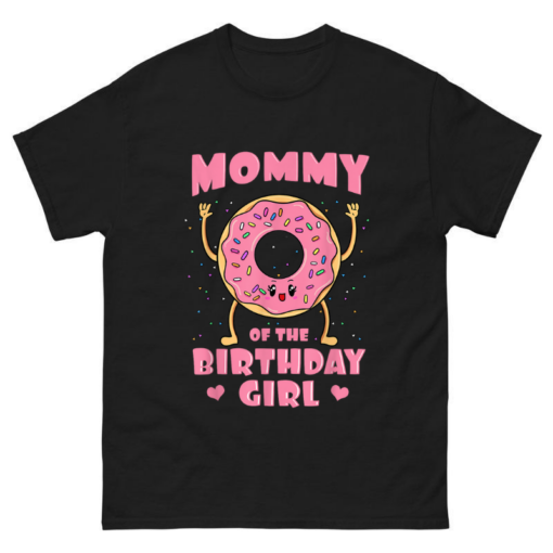 Mommy Of The Birthday Girl Shirt