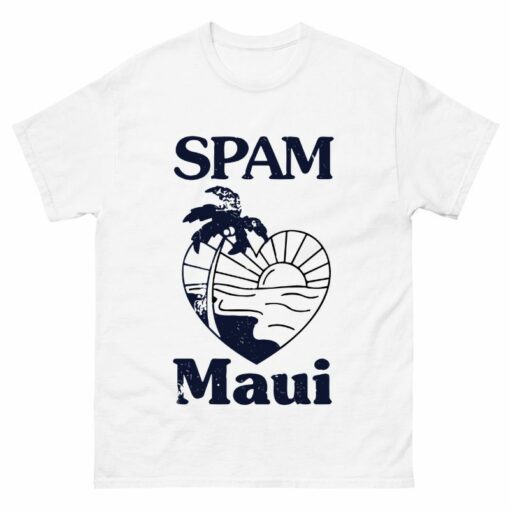 Spam loves Maui Shirt
