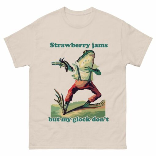 Strawberry Jams But My Glock Don’t Shirt