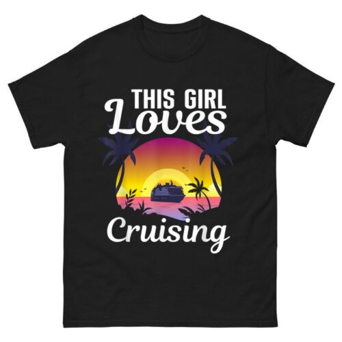 This Girl Loves Cruising Shirt