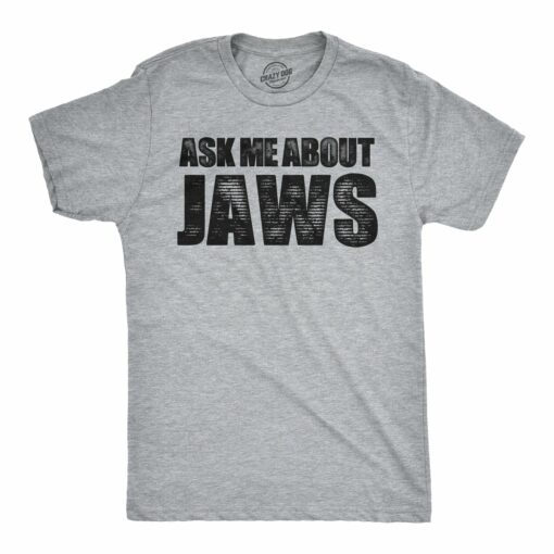 Ask Me About Jaws Men’s Tshirt