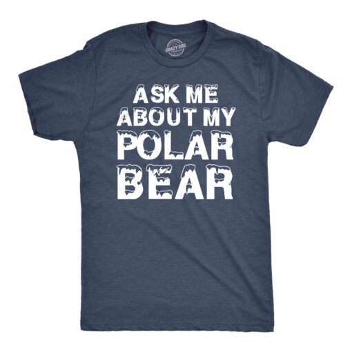 Ask Me About My Polar Bear Flip Men’s Tshirt