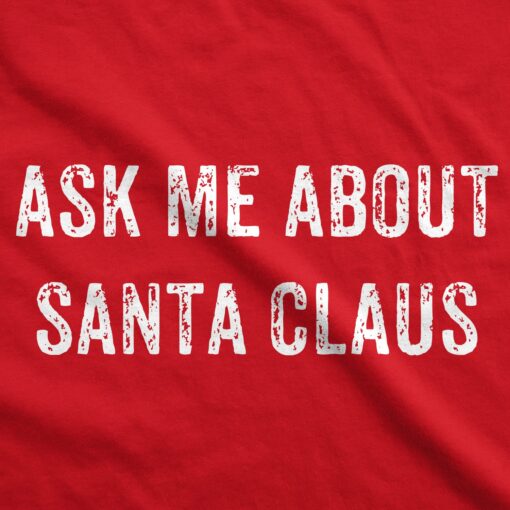 Ask Me About Santa Claus Flip Men’s Tshirt