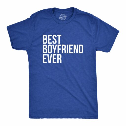 Best Boyfriend Ever Men’s Tshirt