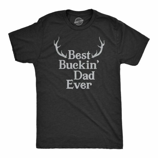 Best Buckin Dad Ever Men’s Tshirt