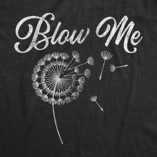 Blow Me Men’s Tshirt