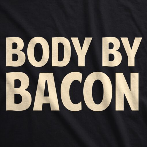 Body By Bacon Men’s Tshirt