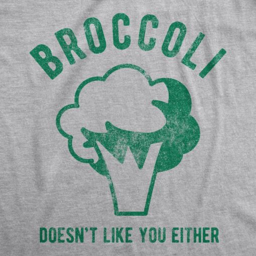 Broccoli Doesn’t Like You Either Men’s Tshirt