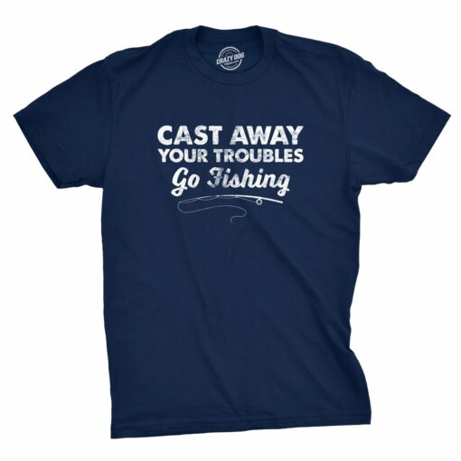 Cast Away Your Troubles Men’s Tshirt