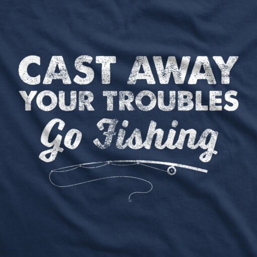 Cast Away Your Troubles Men’s Tshirt