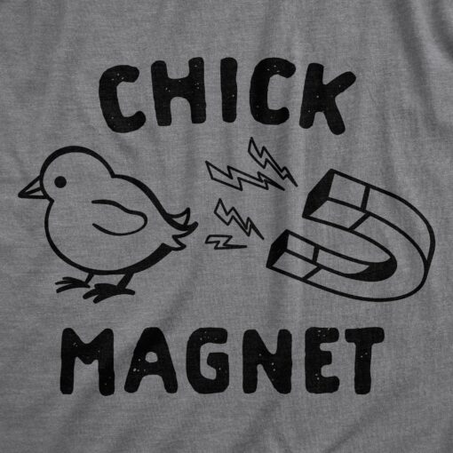 Chick Magnet Men’s Tshirt