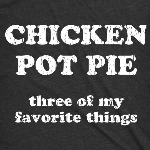 Chicken Pot Pie Men’s Tshirt