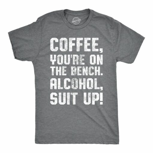 Coffee, You’re On The Bench Men’s Tshirt