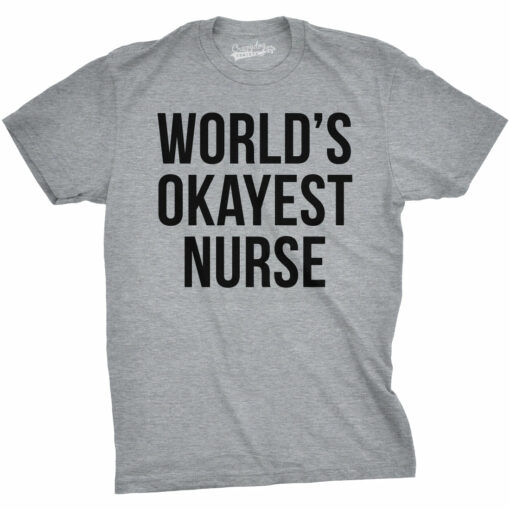 Coronavirus World’s Okayest Nurse Quarantine COVID-19 Men’s Tshirt