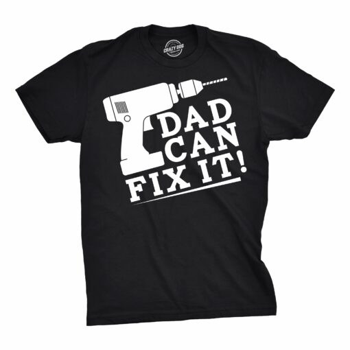 Dan Can Fix It Men’s Tshirt