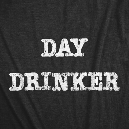 Day Drinker Men’s Tshirt