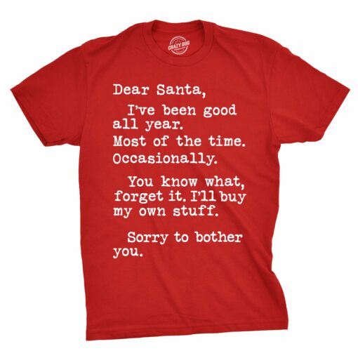 Dear Santa I’ll Buy My Own Stuff Men’s Tshirt