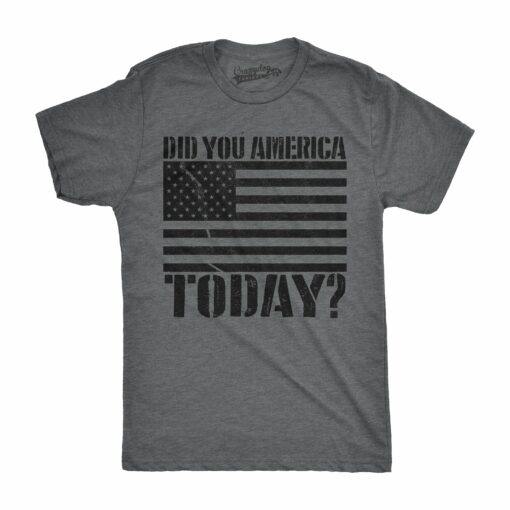 Did You America Today Men’s Tshirt