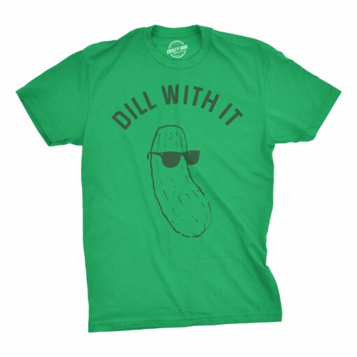 Dill With It Men’s Tshirt