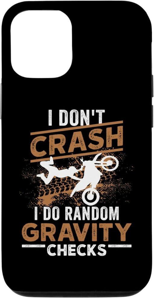 Dirt Bike Phone Case I Don’t Crash