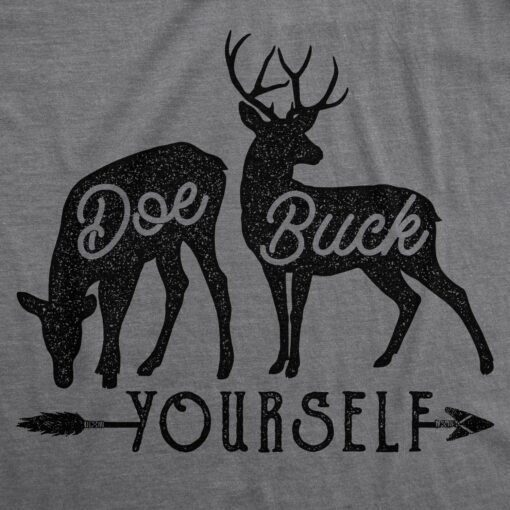 Doe Buck Yourself Men’s Tshirt