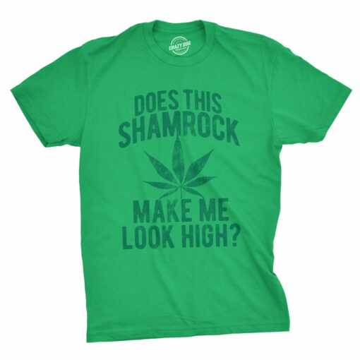 Does This Shamrock Makee Me Look High Men’s Tshirt