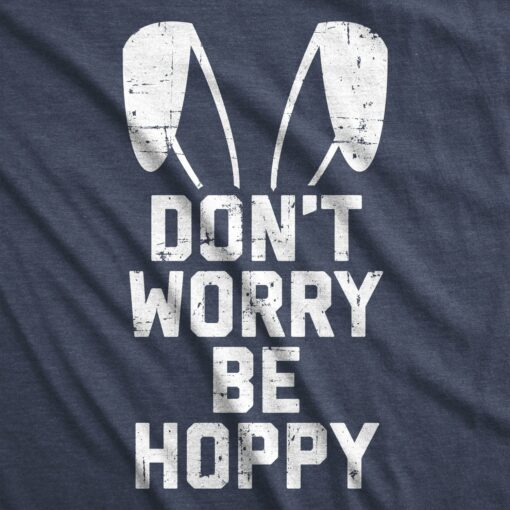 Don’t Worry Be Hoppy Men’s Tshirt