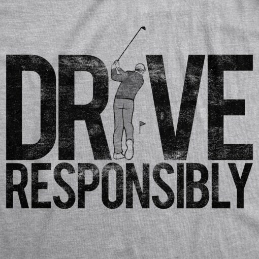 Drive Responsibly Men’s Tshirt