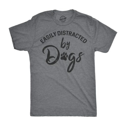 Easily Distracted By Dogs Men’s Tshirt