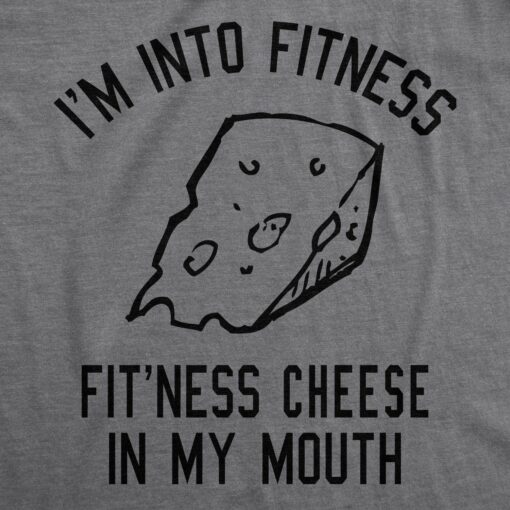 Fitness Cheese In My Mouth Men’s Tshirt