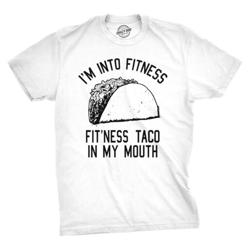 Fitness Taco In My Mouth Men’s Tshirt