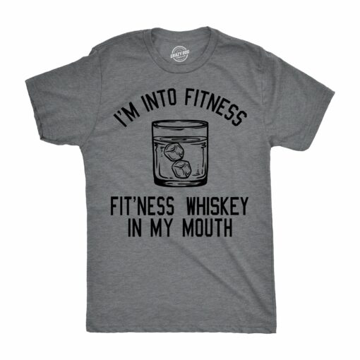 Fitness Whiskey In My Mouth Men’s Tshirt