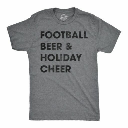 Football Beer And Holiday Cheer Men’s Tshirt