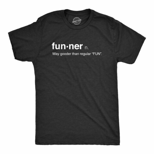 Funner Definition Men’s Tshirt