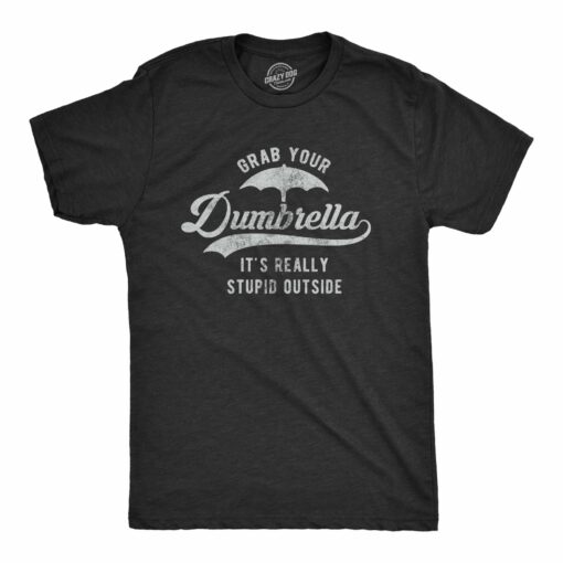 Grab Your Dumbrella Men’s Tshirt