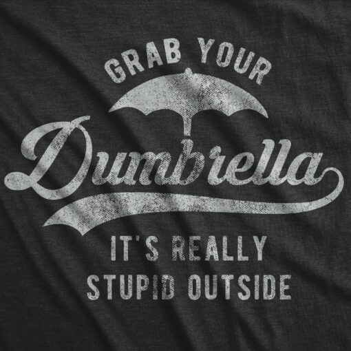 Grab Your Dumbrella Men’s Tshirt