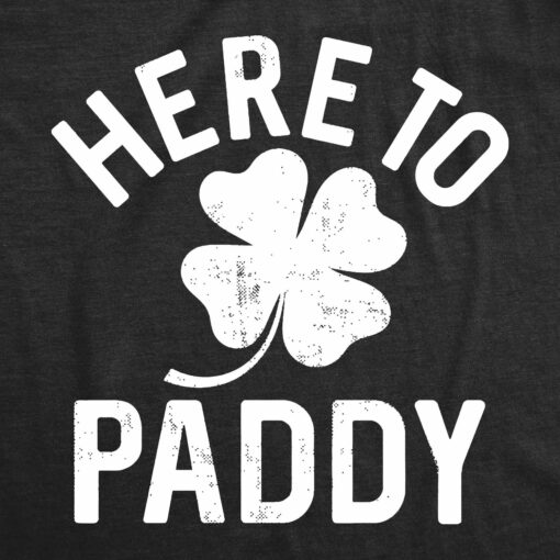 Here To Paddy Men’s Tshirt